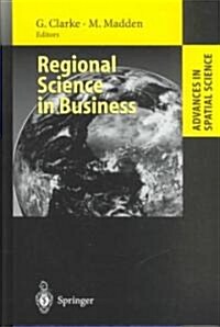 Regional Science in Business (Hardcover)