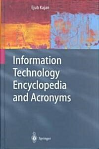 Information Technology Encyclopedia and Acronyms (Hardcover)
