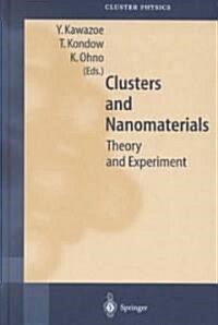 Clusters and Nanomaterials (Hardcover, 2002)