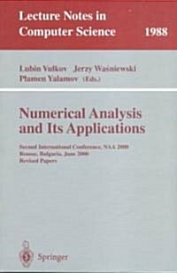 Numerical Analysis and Its Applications: Second International Conference, Naa 2000 Rousse, Bulgaria, June 11-15, 2000. Revised Papers (Paperback, 2001)