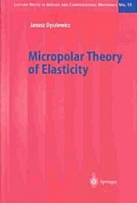 Micropolar Theory of Elasticity (Hardcover)