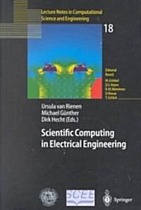 Scientific Computing in Electrical Engineering: Proceedings of the 3rd International Workshop, August 20-23, 2000, Warnem?de, Germany (Paperback, Softcover Repri)