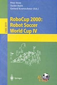 Robocup 2000: Robot Soccer World Cup IV (Paperback, 2001)