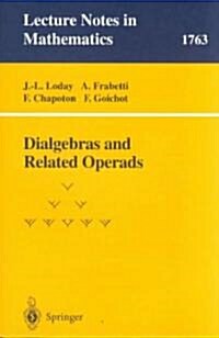 Dialgebras and Related Operads (Paperback)