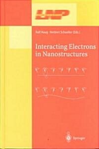 Interacting Electrons in Nanostructures (Hardcover)