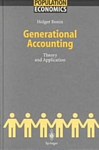Generational Accounting: Theory and Application (Hardcover, 2001)