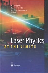 Laser Physics at the Limits (Hardcover)