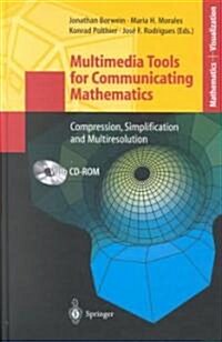 Multimedia Tools for Communicating Mathematics (Hardcover, 2002)