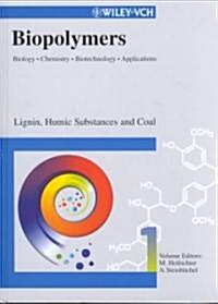 Biopolymers Lignin, Humic Substances and Coal (Hardcover)