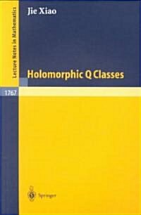Holomorphic Q Classes (Paperback)