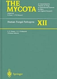 Human Fungal Pathogens (Hardcover)