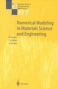 Numerical Modeling in Materials Science and Engineering (Hardcover)