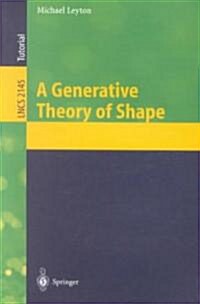A Generative Theory of Shape (Paperback)