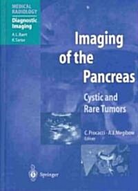 Imaging of the Pancreas: Cystic and Rare Tumors (Hardcover)