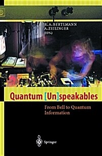 Quantum (Un)Speakables: From Bell to Quantum Information (Hardcover, 2002)