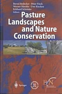 Pasture Landscapes and Nature Conservation (Hardcover, 2002)