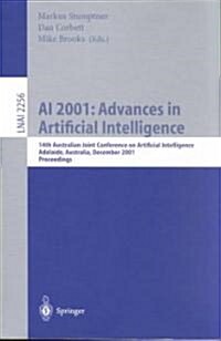 AI 2001: Advances in Artificial Intelligence: 14th International Joint Conference on Artificial Intelligence, Adelaide, Australia, December 10-14, 200 (Paperback, 2001)