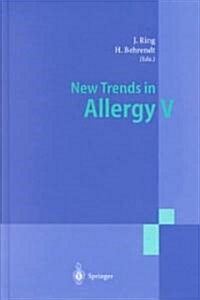 New Trends in Allergy V (Hardcover)