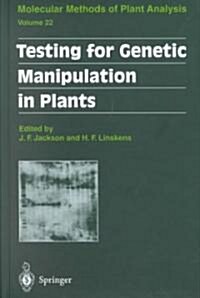 Testing for Genetic Manipulation in Plants (Hardcover, 2002)