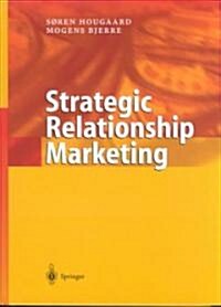 Strategic Relationship Marketing (Hardcover)