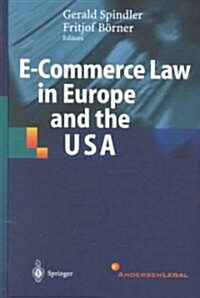 E-Commerce Law in Europe and the USA (Hardcover)