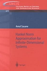 Hankel Norm Approximation for Infinite-dimensional Systems (Paperback)