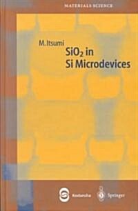 Sio2 in Si Microdevices (Hardcover)