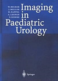 Imaging in Paediatric Urology (Hardcover)