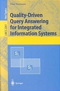 Quality-Driven Query Answering for Integrated Information Systems (Paperback)