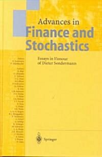 Advances in Finance and Stochastics: Essays in Honour of Dieter Sondermann (Hardcover, 2002)