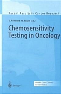 Chemosensitivity Testing in Oncology (Hardcover, 2003)