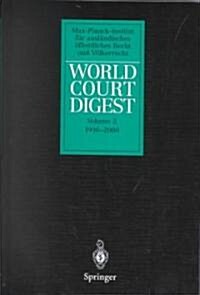 World Court Digest: Volume 3: 1996 - 2000 (Hardcover, 2002)