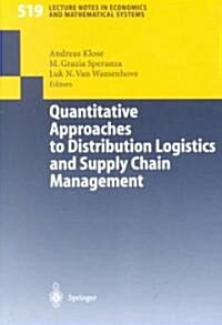 Quantitative Approaches to Distribution Logistics and Supply Chain Management (Paperback)