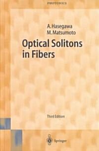 Optical Solitons in Fibers (Hardcover, 3, Revised and Enl)