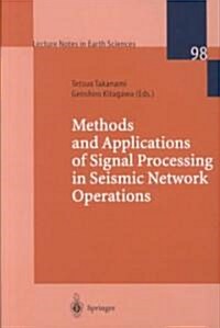 Methods and Applications of Signal Processing in Seismic Network Operations (Paperback, 2003)