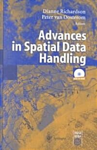 Advances in Spatial Data Handling: 10th International Symposium on Spatial Data Handling (Hardcover, 2002)