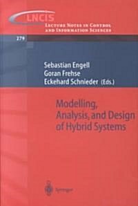 Modelling, Analysis and Design of Hybrid Systems (Paperback)