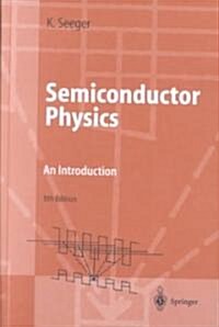 Semiconductor Physics (Hardcover, 8th, Subsequent)