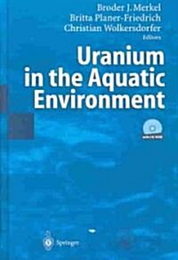 Uranium in the Aquatic Environment (Hardcover)
