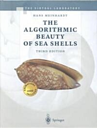 The Algorithmic Beauty of Sea Shells (Hardcover, CD-ROM, 3rd)