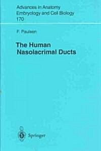 The Human Nasolacrimal Ducts (Paperback)