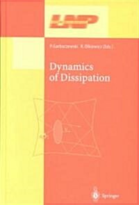 Dynamics of Dissipation (Hardcover)