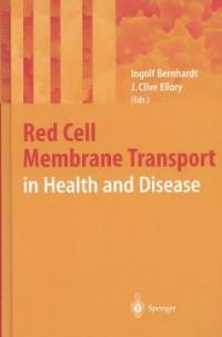 Red cell membrane transport in health and disease
