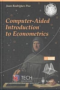 Computer-Aided Introduction to Econometrics (Hardcover)