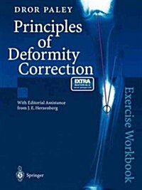 Principles of Deformity Correction: Exercise Workbook (Paperback, 2003)