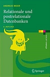 Relationale Und Postrelationale Datenbanken (Paperback, 6th)