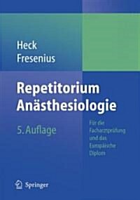 Repetitorium Anasthesiologie (Paperback, 5th)