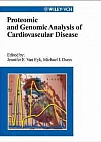 Proteomic and Genomic Analysis of Cardiovascular Disease (Hardcover)