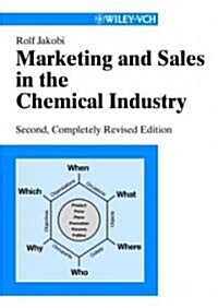 Marketing and Sales in the Chemical Industry (Hardcover, 2nd, Revised)