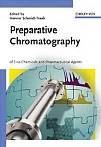 Preparative Chromatography (Hardcover)